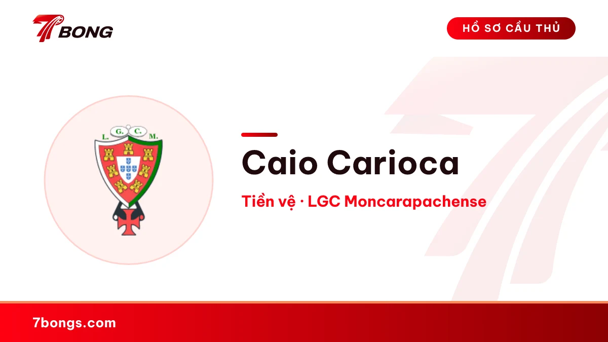 Caio Carioca — LGC Moncarapachense