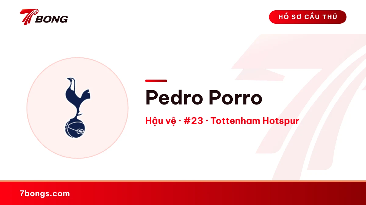 Pedro Porro — Tottenham Hotspur