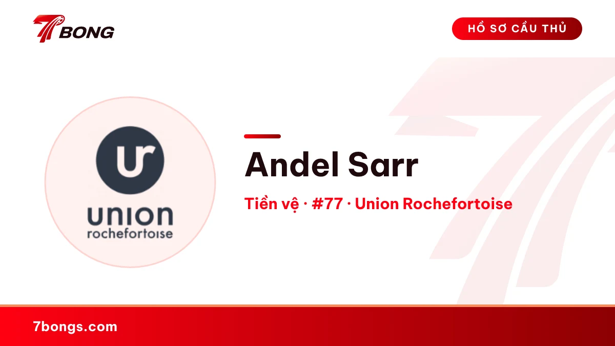 Andel Sarr — Union Rochefortoise