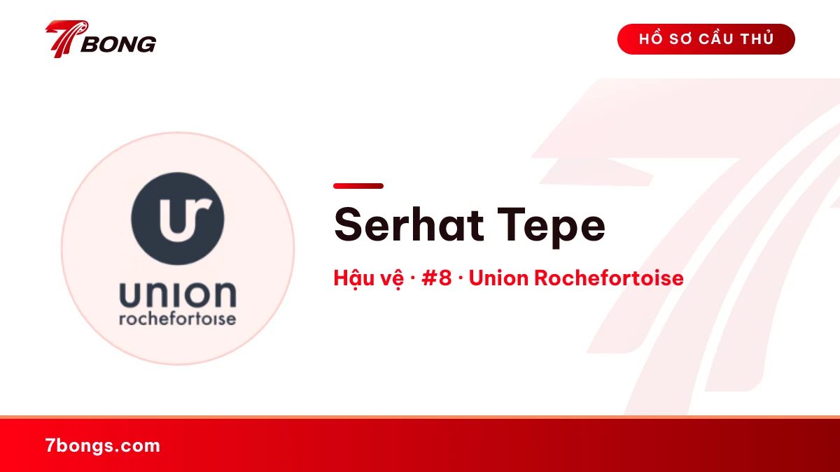 Serhat Tepe — Union Rochefortoise