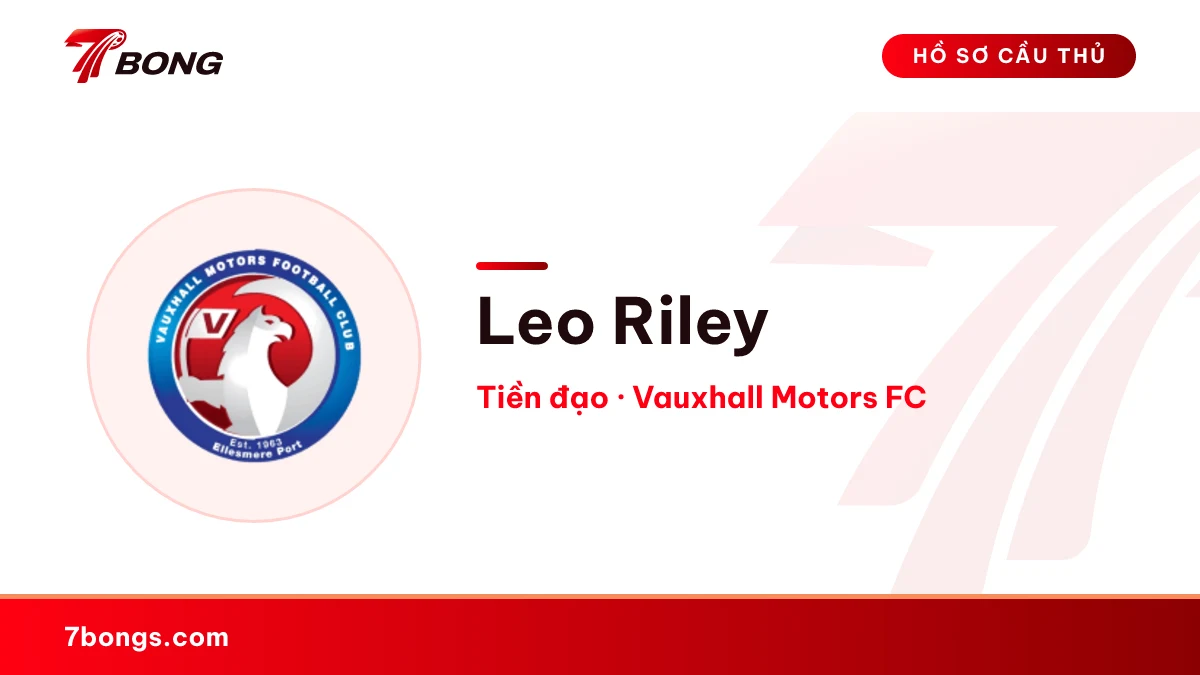 Leo Riley — Vauxhall Motors FC