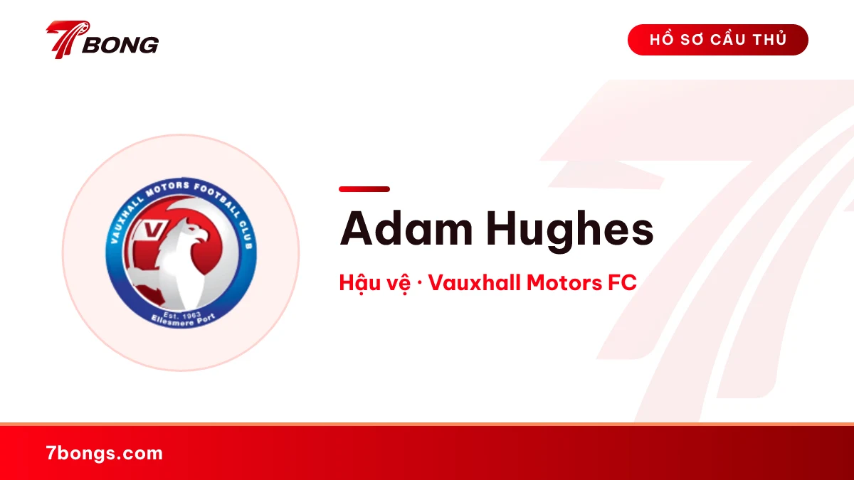 Adam Hughes — Vauxhall Motors FC