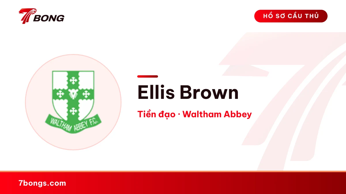 Ellis Brown — Waltham Abbey