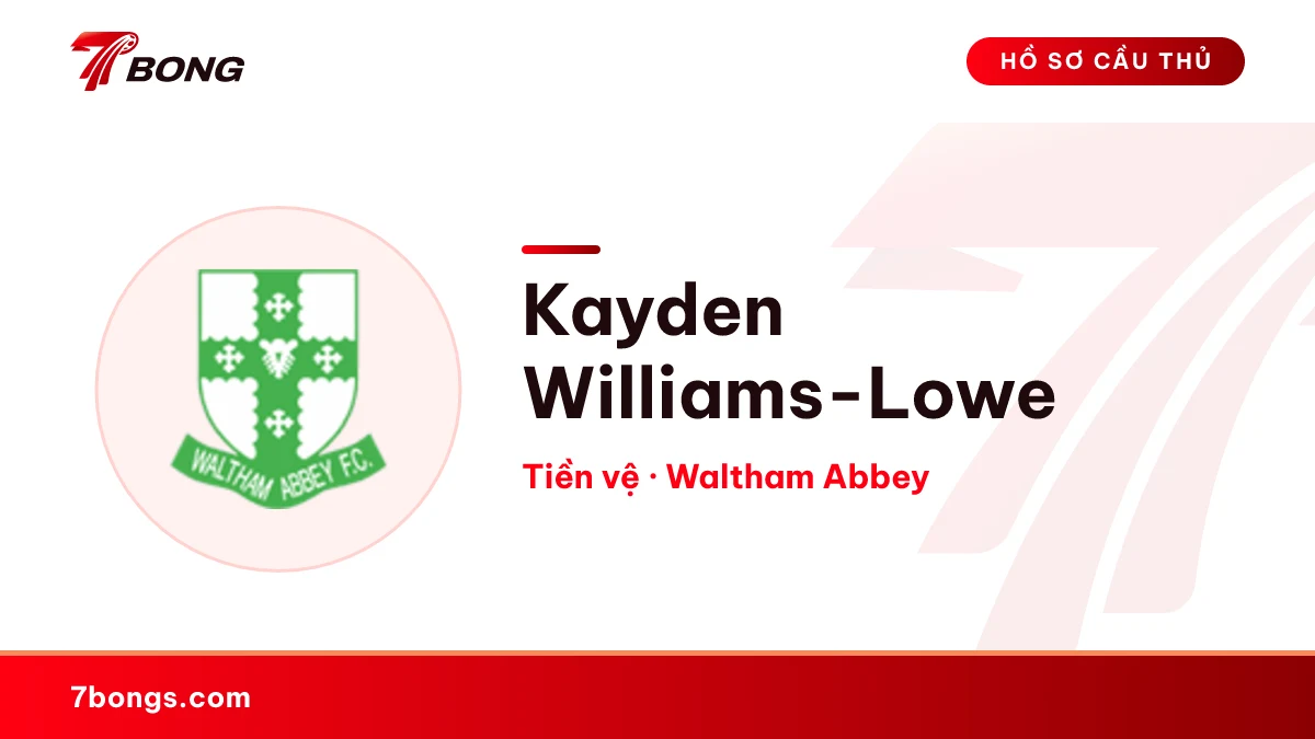 Kayden Williams-Lowe — Waltham Abbey