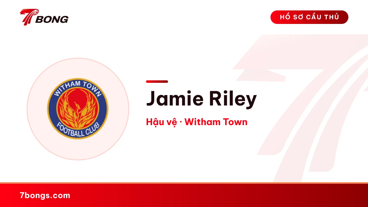 Jamie Riley — Witham Town