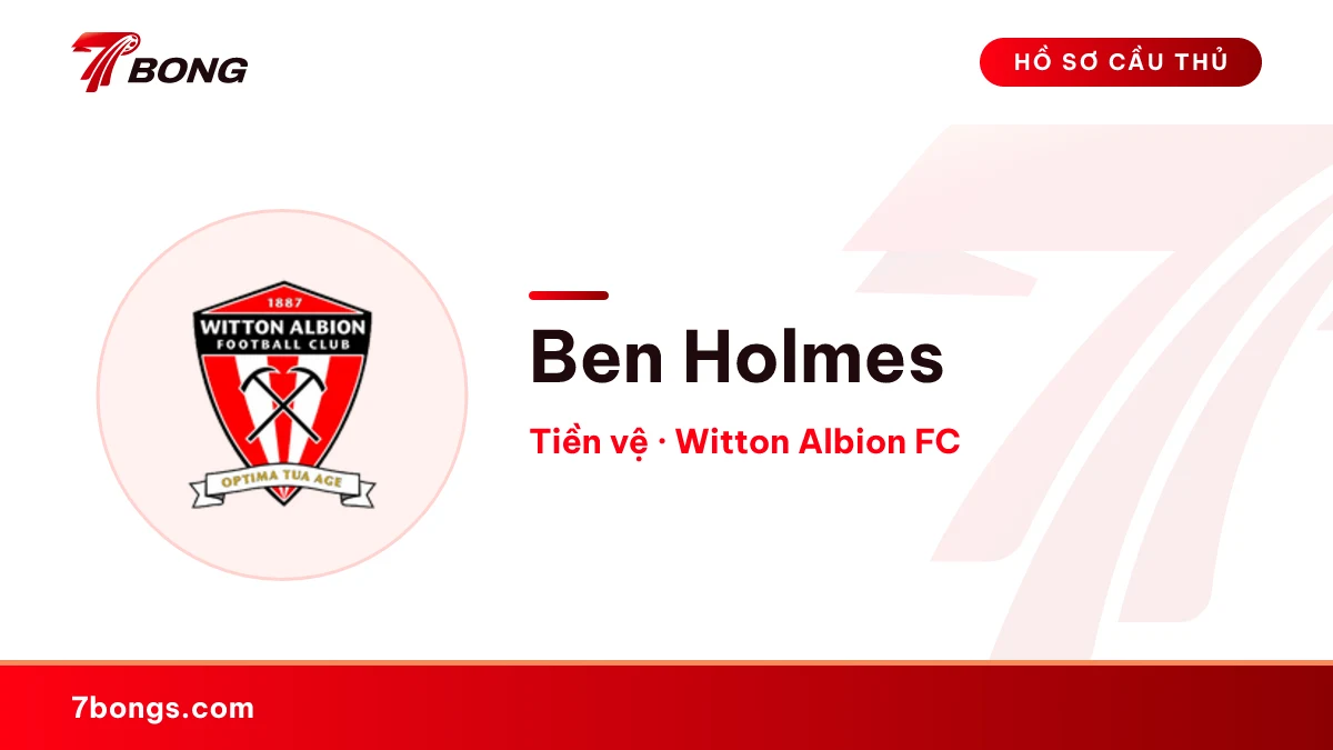 Ben Holmes — Witton Albion FC