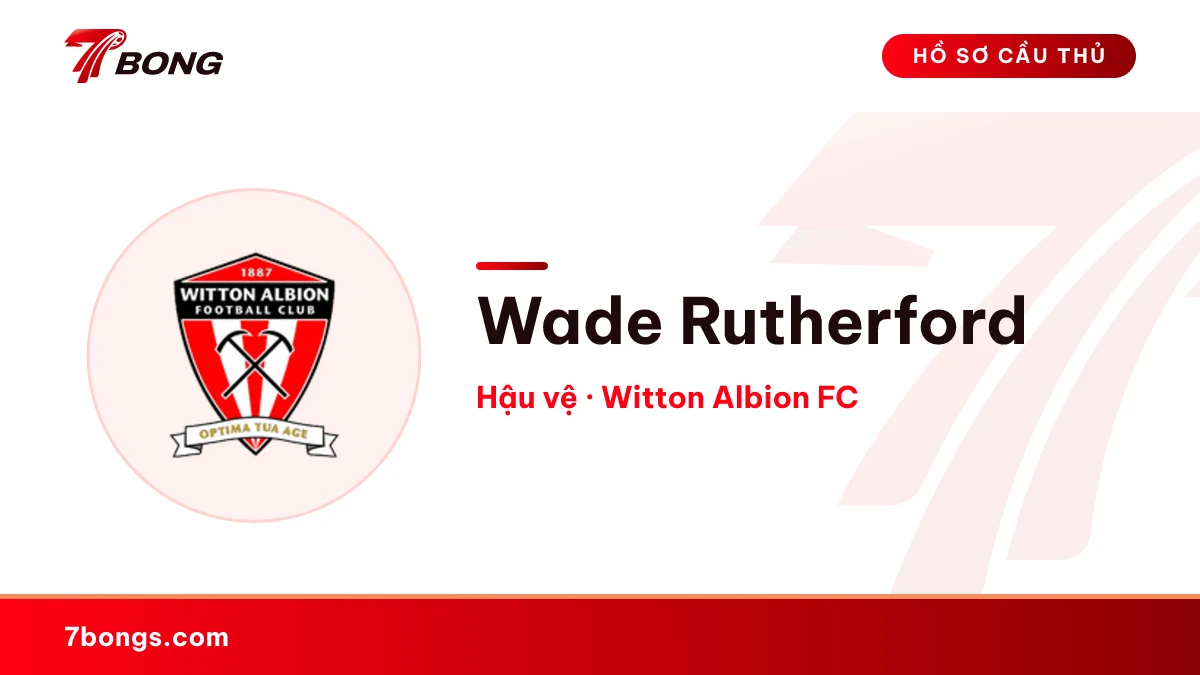 Wade Rutherford — Witton Albion FC