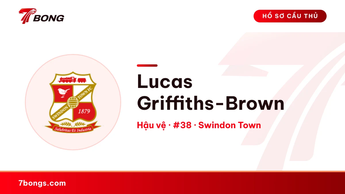 Lucas Griffiths-Brown — Swindon Town