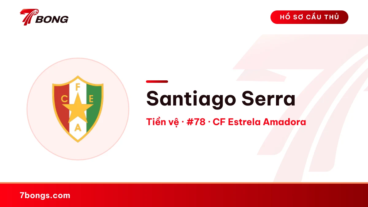Santiago Serra — CF Estrela Amadora