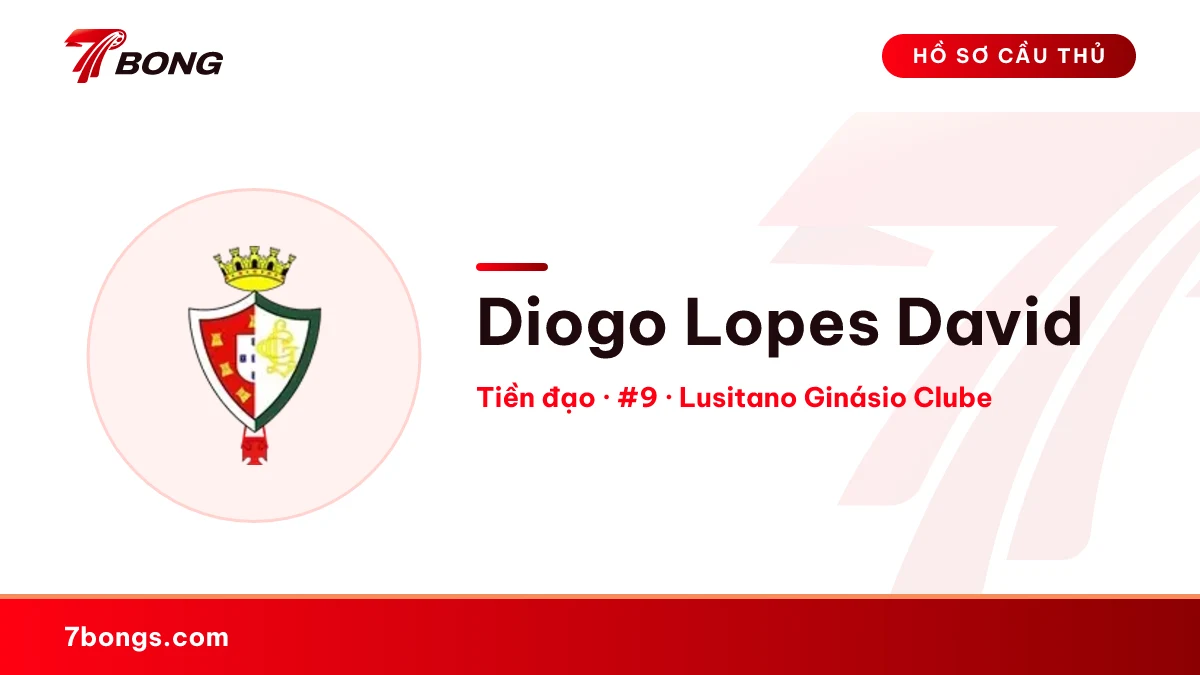 Diogo Lopes David — Lusitano Ginásio Clube