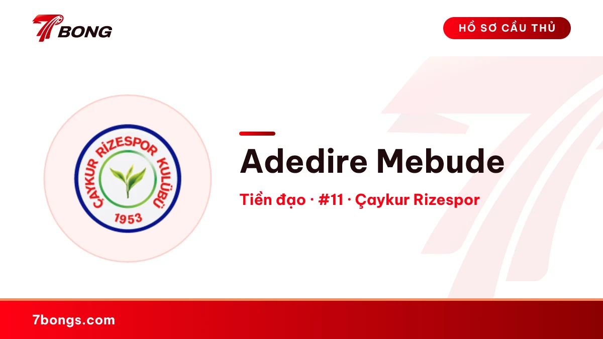 Adedire Mebude — Çaykur Rizespor