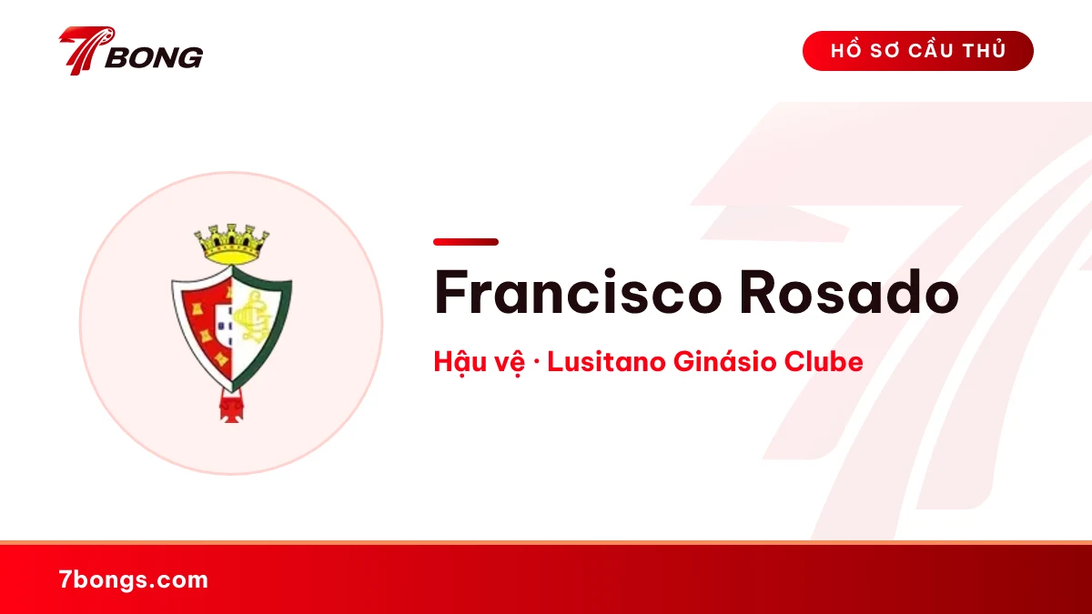 Francisco Rosado — Lusitano Ginásio Clube