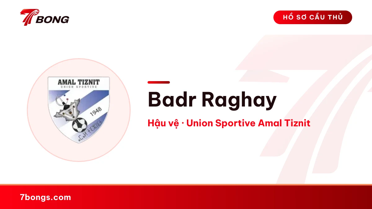 Badr Raghay — Union Sportive Amal Tiznit