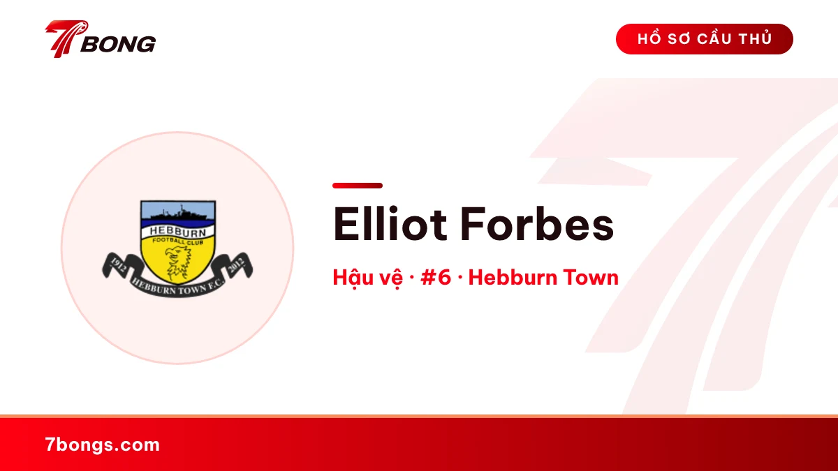 Elliot Forbes — Hebburn Town