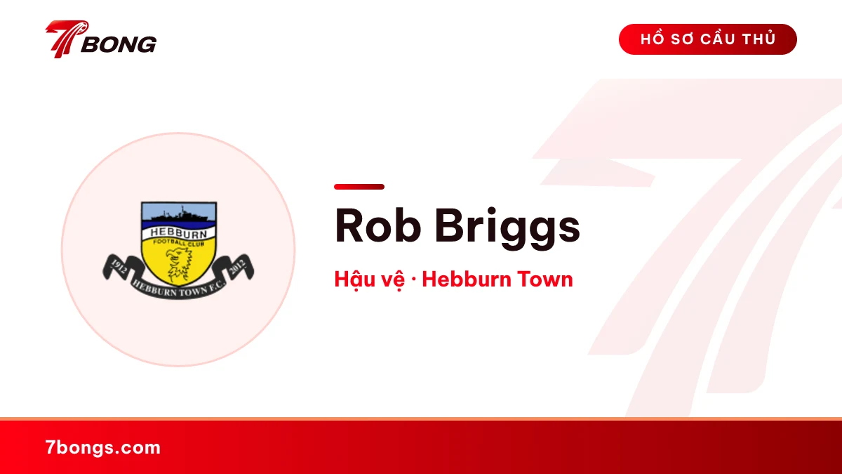 Rob Briggs — Hebburn Town