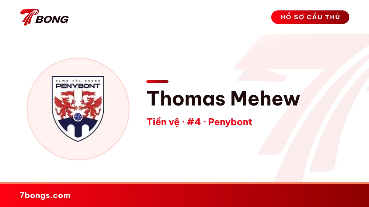 Thomas Mehew — Penybont