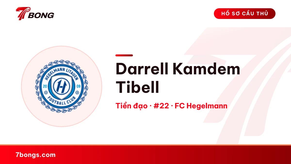 Darrell Kamdem Tibell — FC Hegelmann