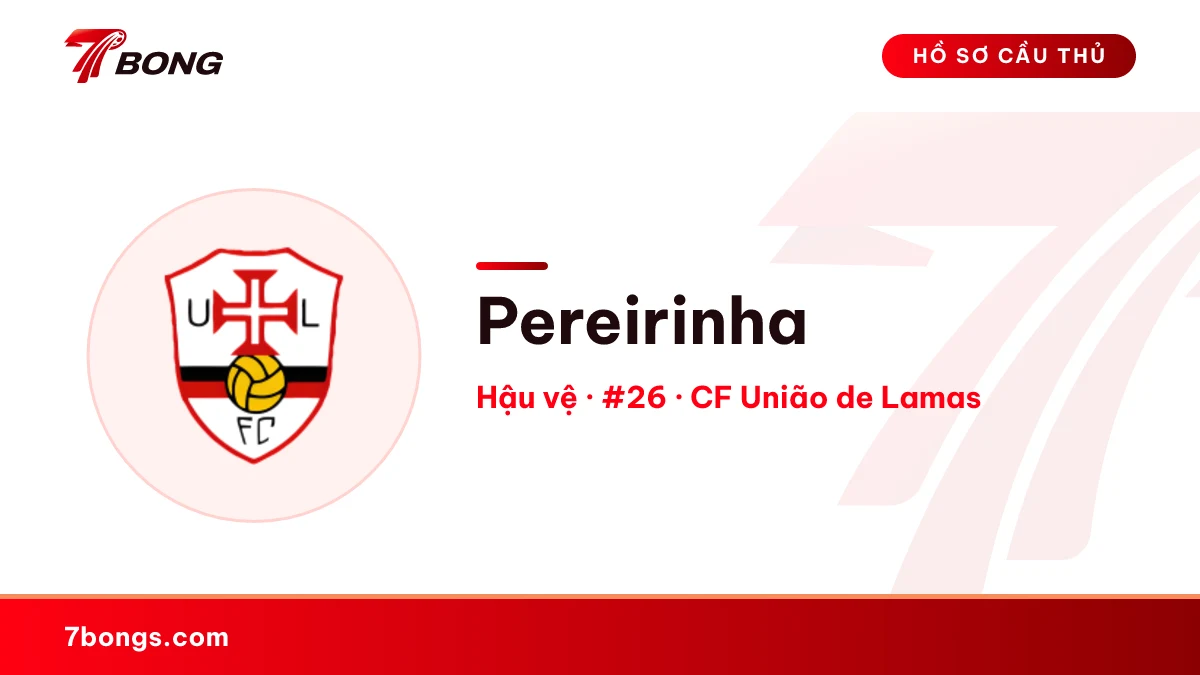 Pereirinha — CF União de Lamas