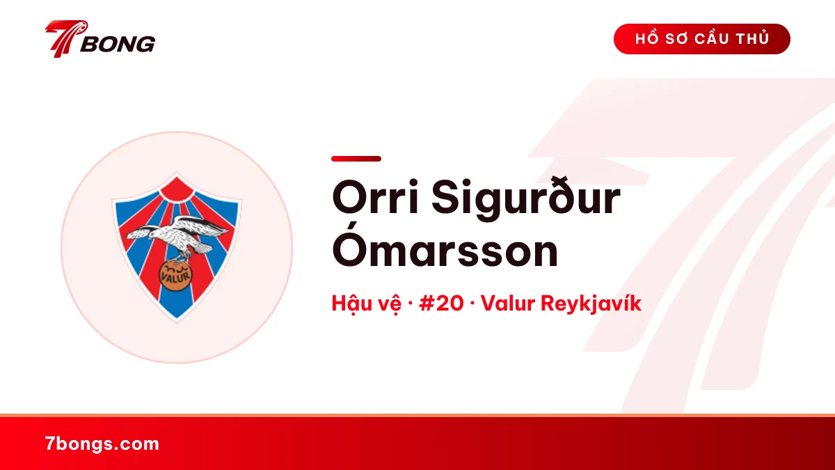 Orri Sigurður Ómarsson — Valur Reykjavík