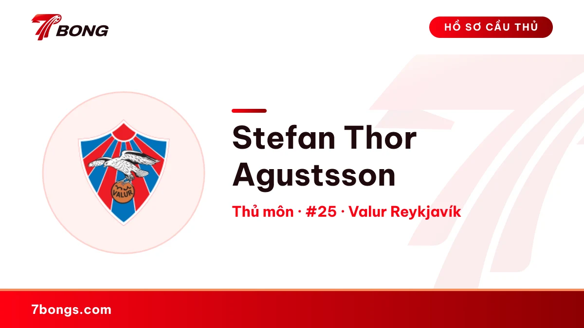 Stefan Thor Agustsson — Valur Reykjavík