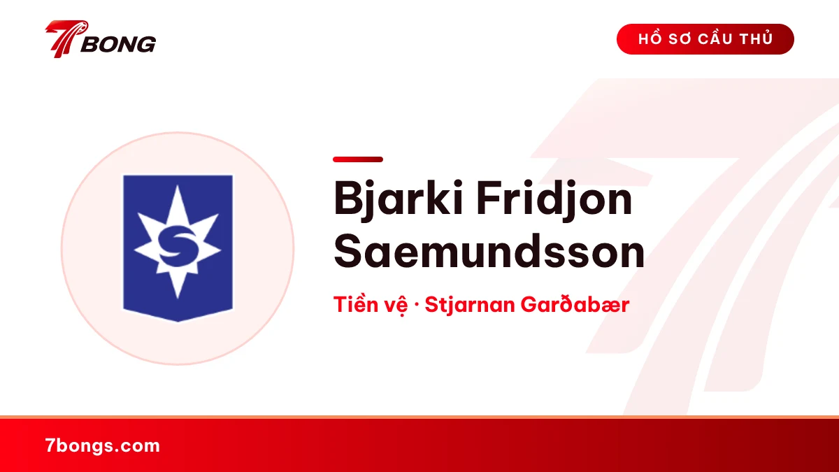 Bjarki  Fridjon Saemundsson — Stjarnan Garðabær