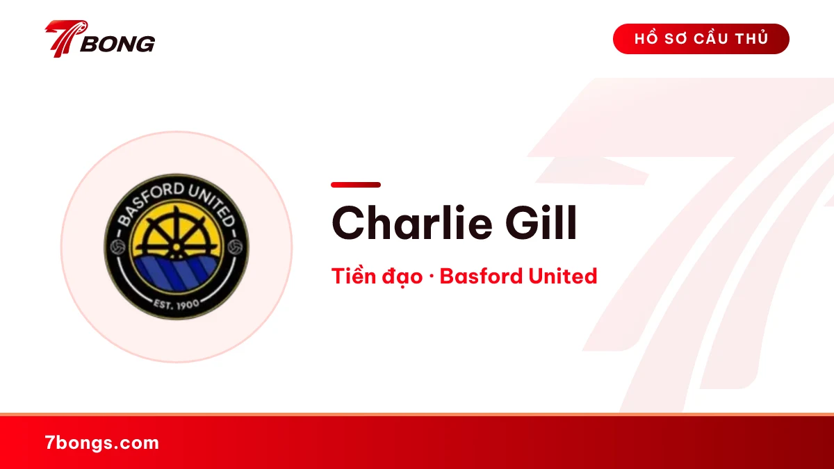 Charlie Gill — Basford United