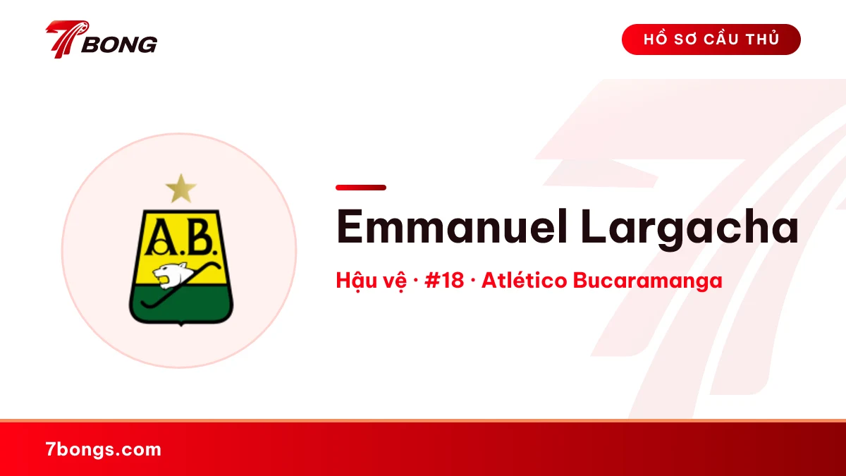 Emmanuel Largacha — Atlético Bucaramanga