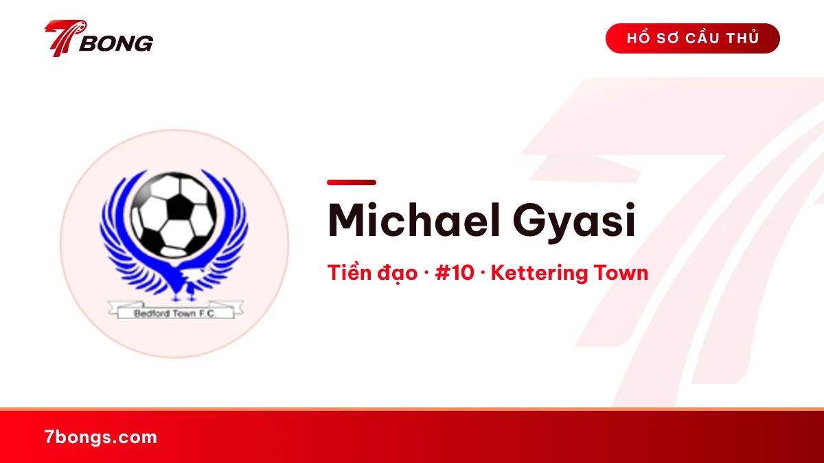 Michael Gyasi — Kettering Town