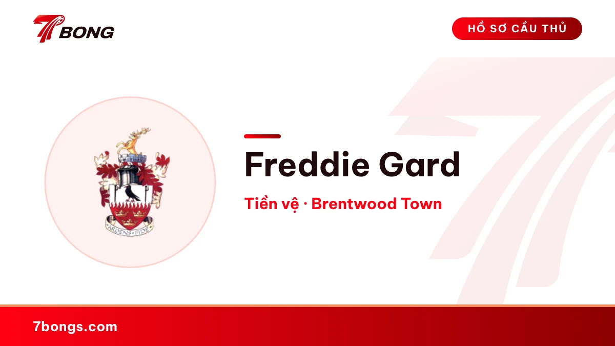 Freddie Gard — Brentwood Town