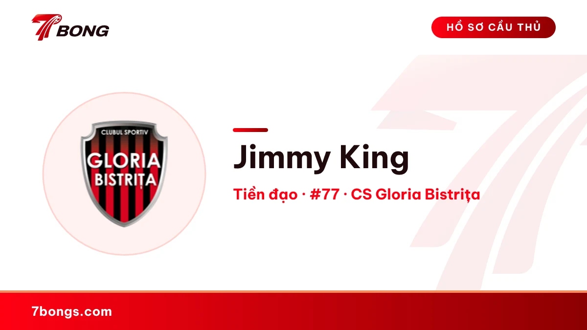 Jimmy King — CS Gloria Bistrița