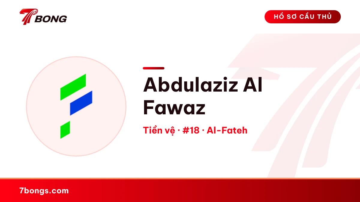 Abdulaziz Al Fawaz — Al-Fateh