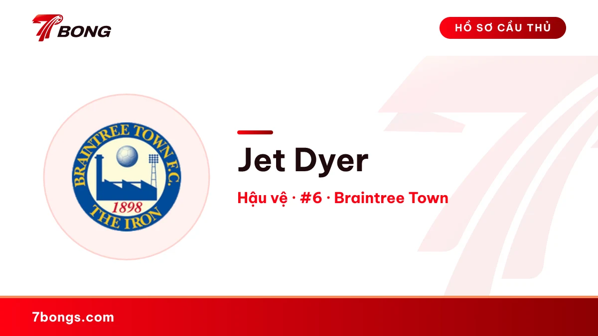 Jet Dyer — Braintree Town