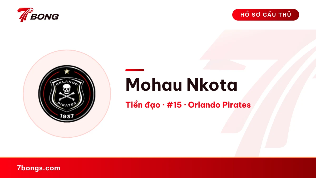 Mohau Nkota — Orlando Pirates