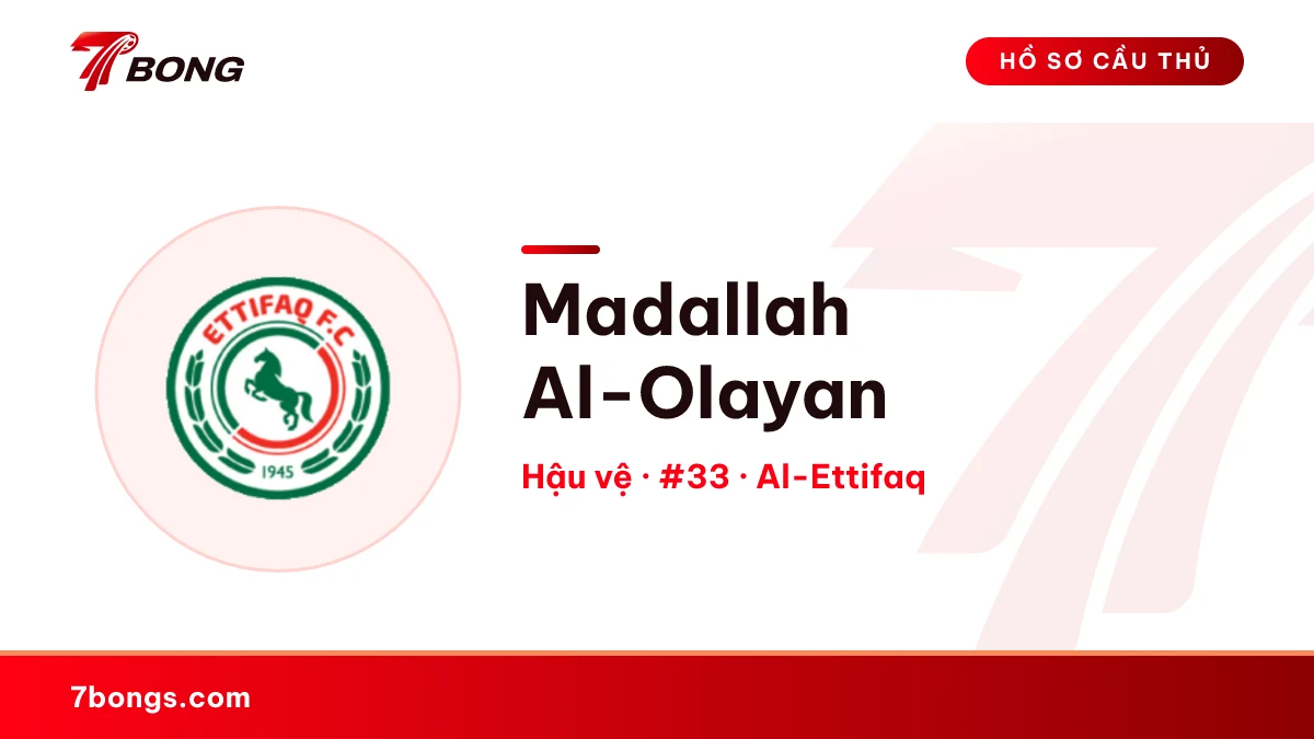 Madallah Al-Olayan — Al-Ettifaq