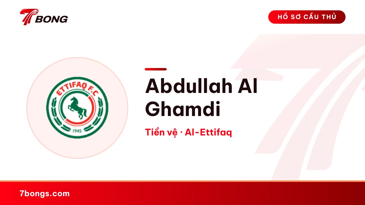 Abdullah Al Ghamdi — Al-Ettifaq