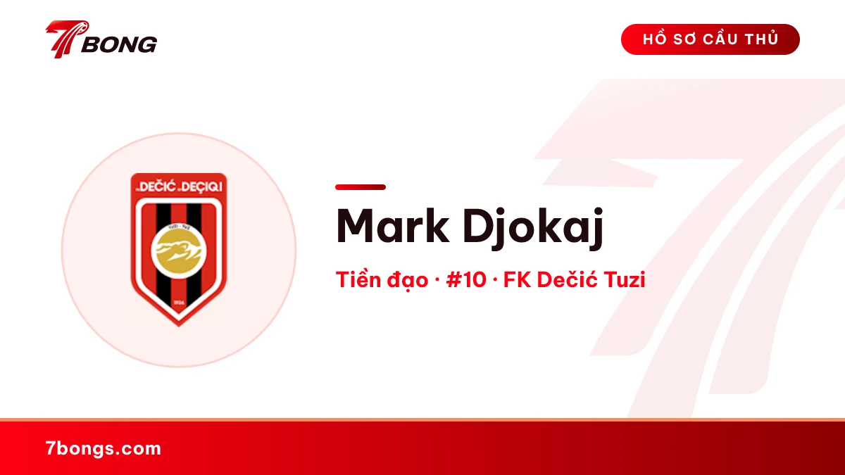 Mark Djokaj — FK Dečić Tuzi