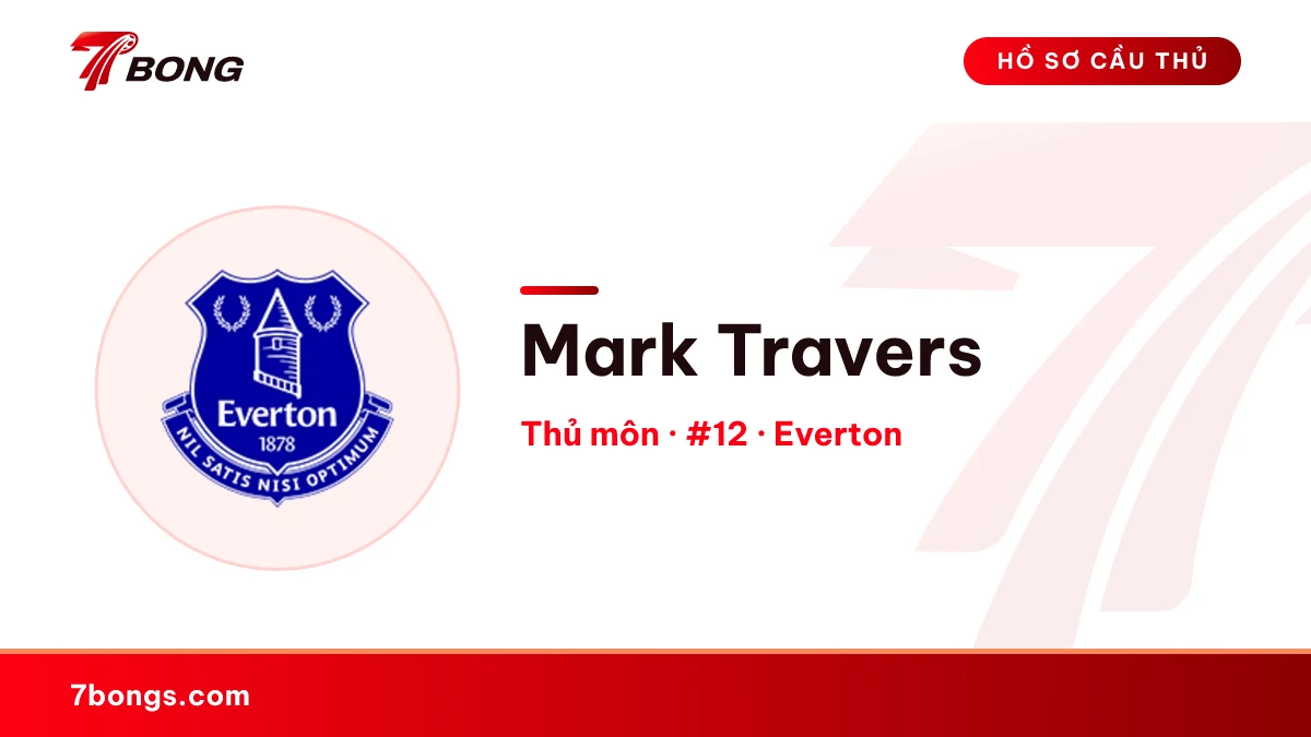 Mark Travers — Everton