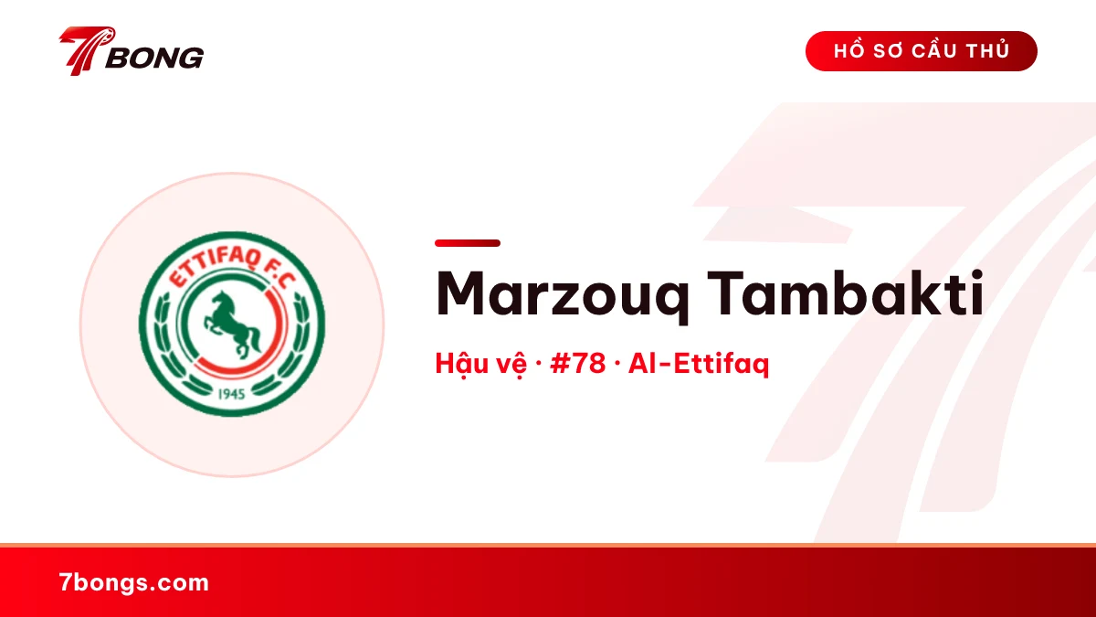 Marzouq Tambakti — Al-Ettifaq