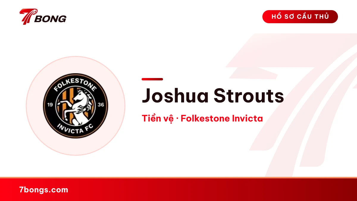 Joshua Strouts — Folkestone Invicta