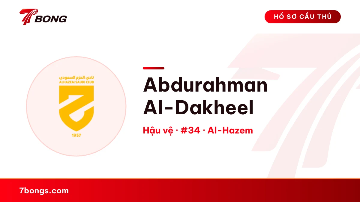 Abdurahman Al-Dakheel — Al-Hazem