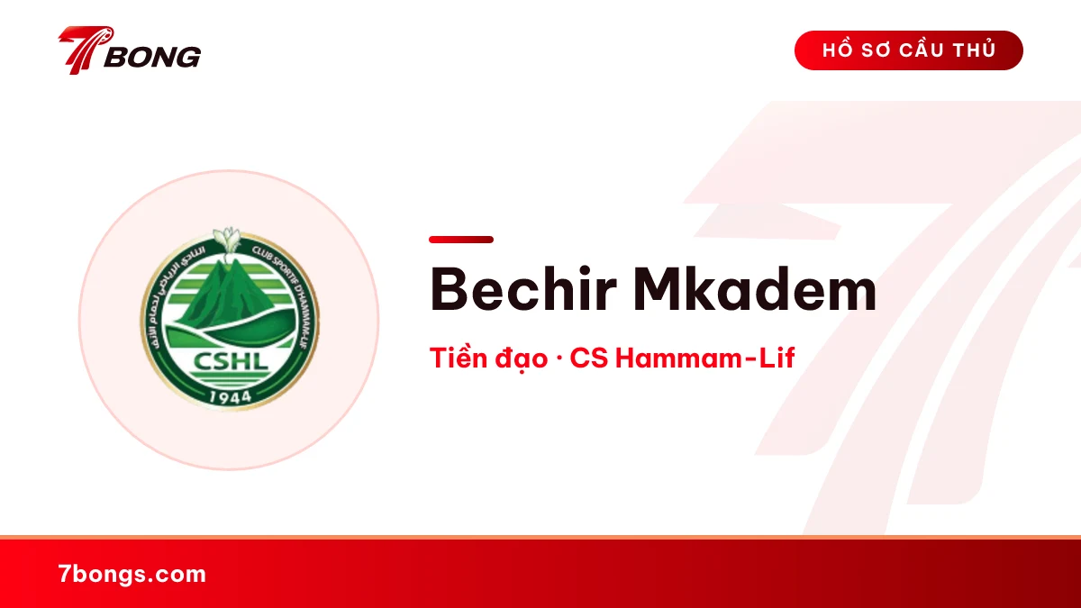 Bechir Mkadem — CS Hammam-Lif