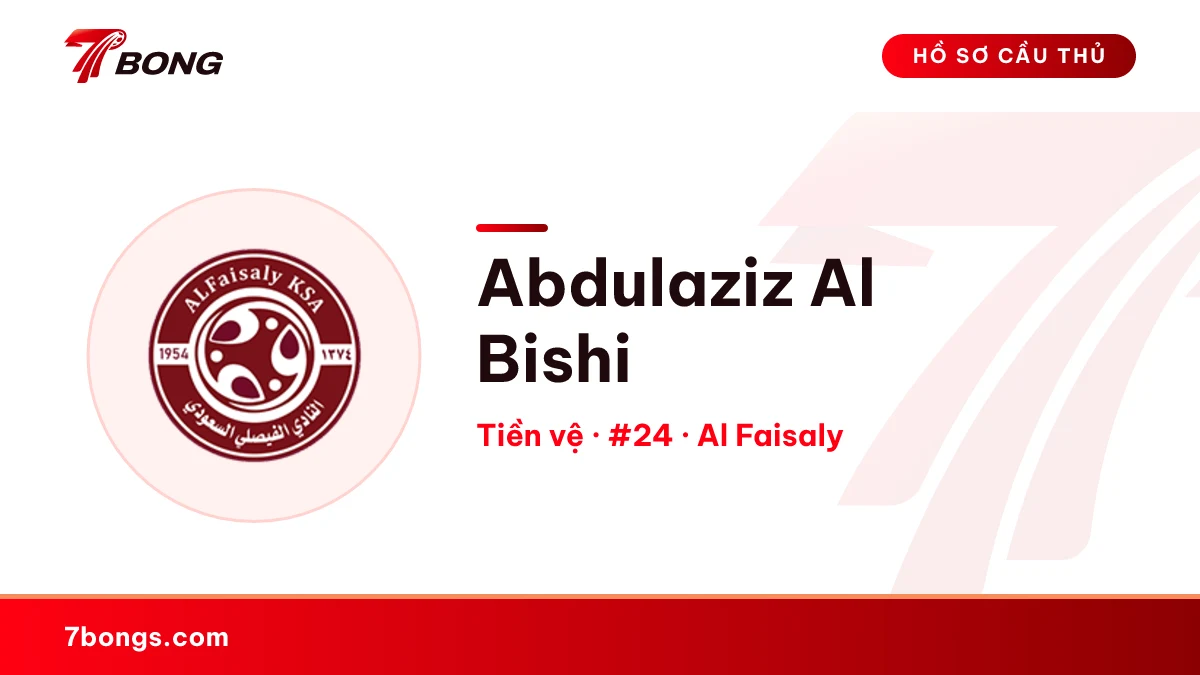 Abdulaziz Al Bishi — Al Faisaly