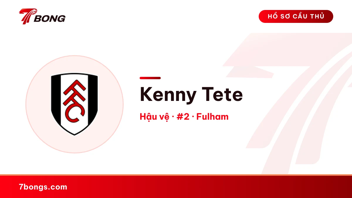 Kenny Tete — Fulham