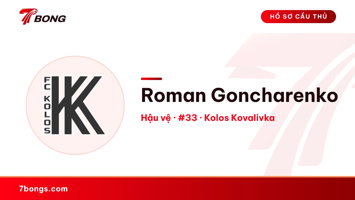 Roman Goncharenko — Kolos Kovalivka