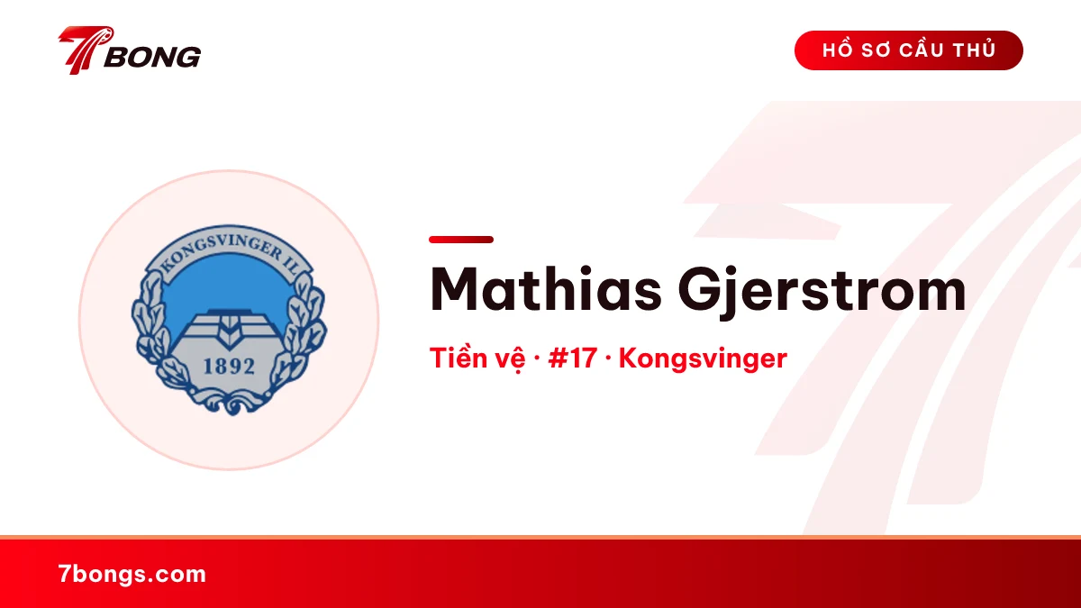 Mathias Gjerstrom — Kongsvinger
