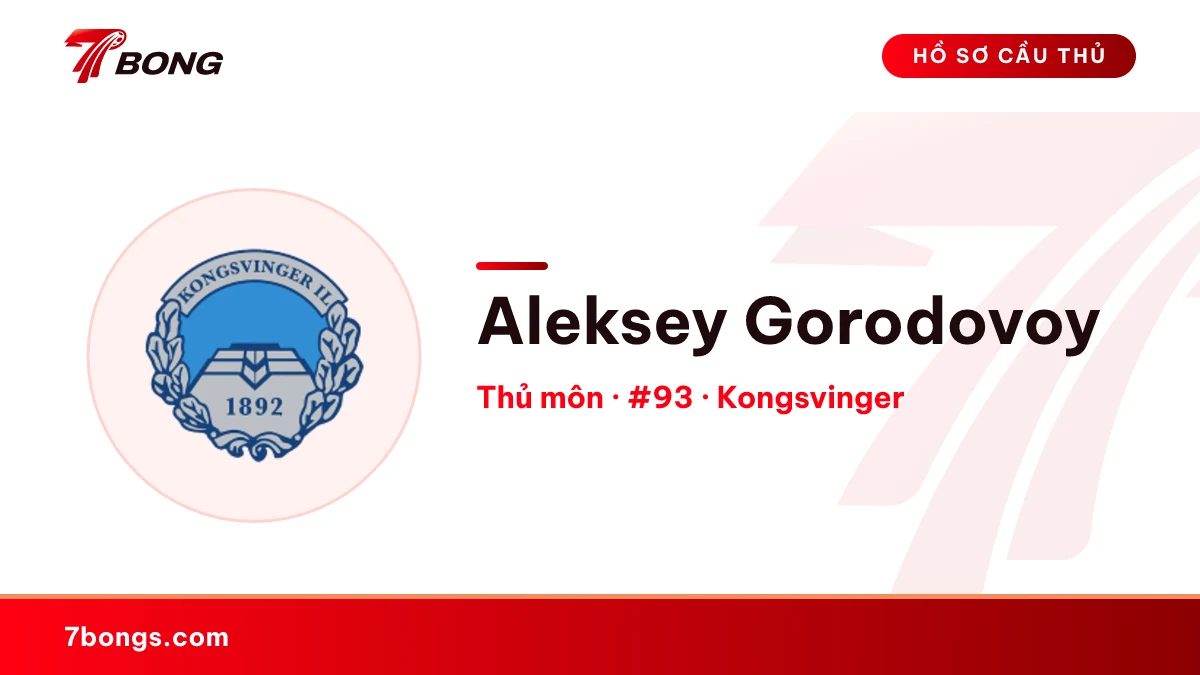 Aleksey Gorodovoy — Kongsvinger