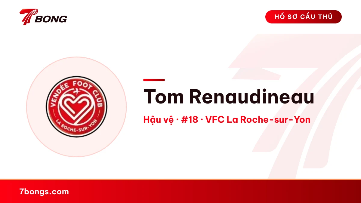 Tom Renaudineau — VFC La Roche-sur-Yon