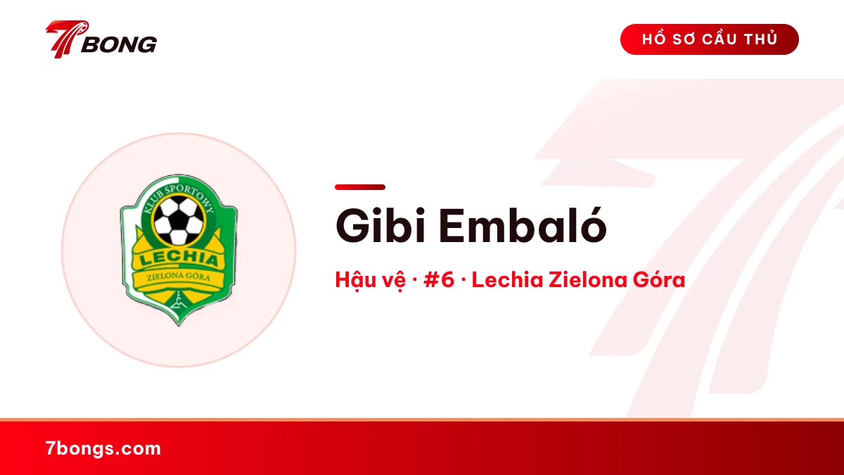 Gibi Embaló — Lechia Zielona Góra