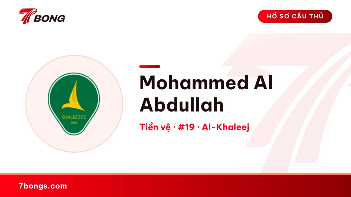 Mohammed Al Abdullah — Al-Khaleej