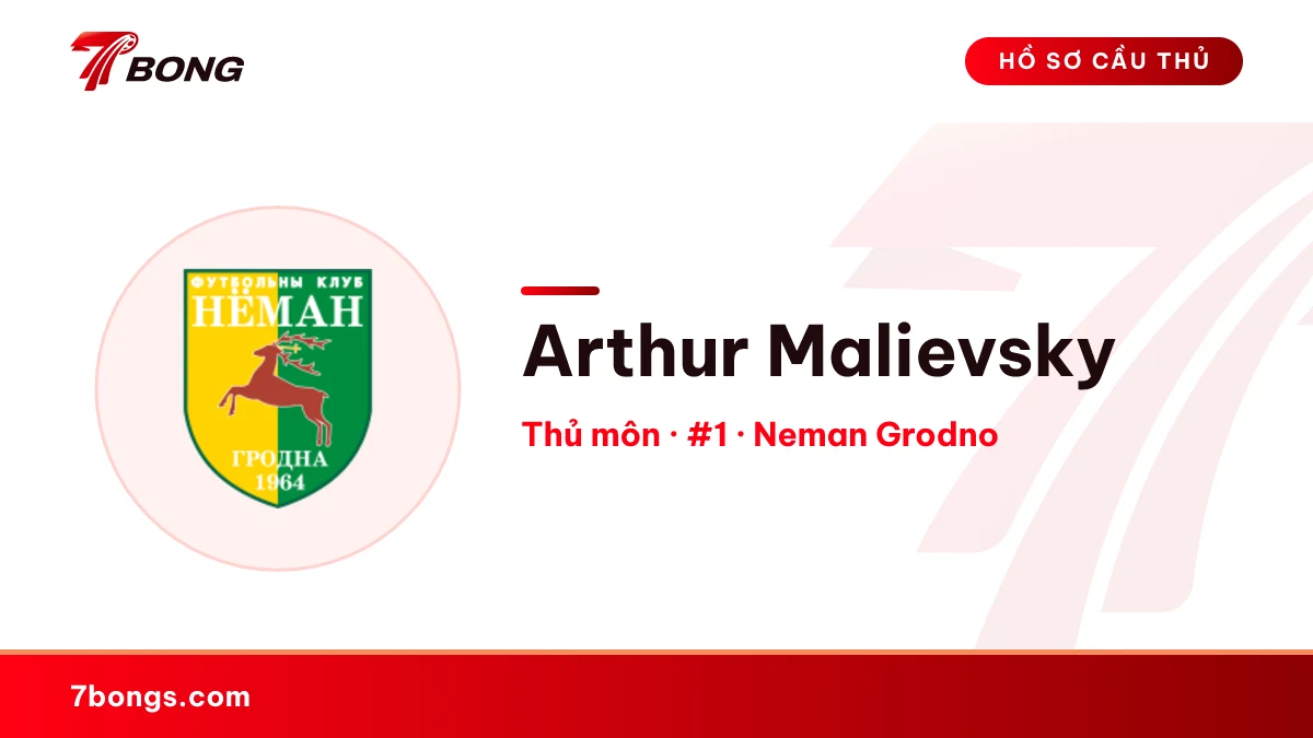 Arthur Malievsky — Neman Grodno